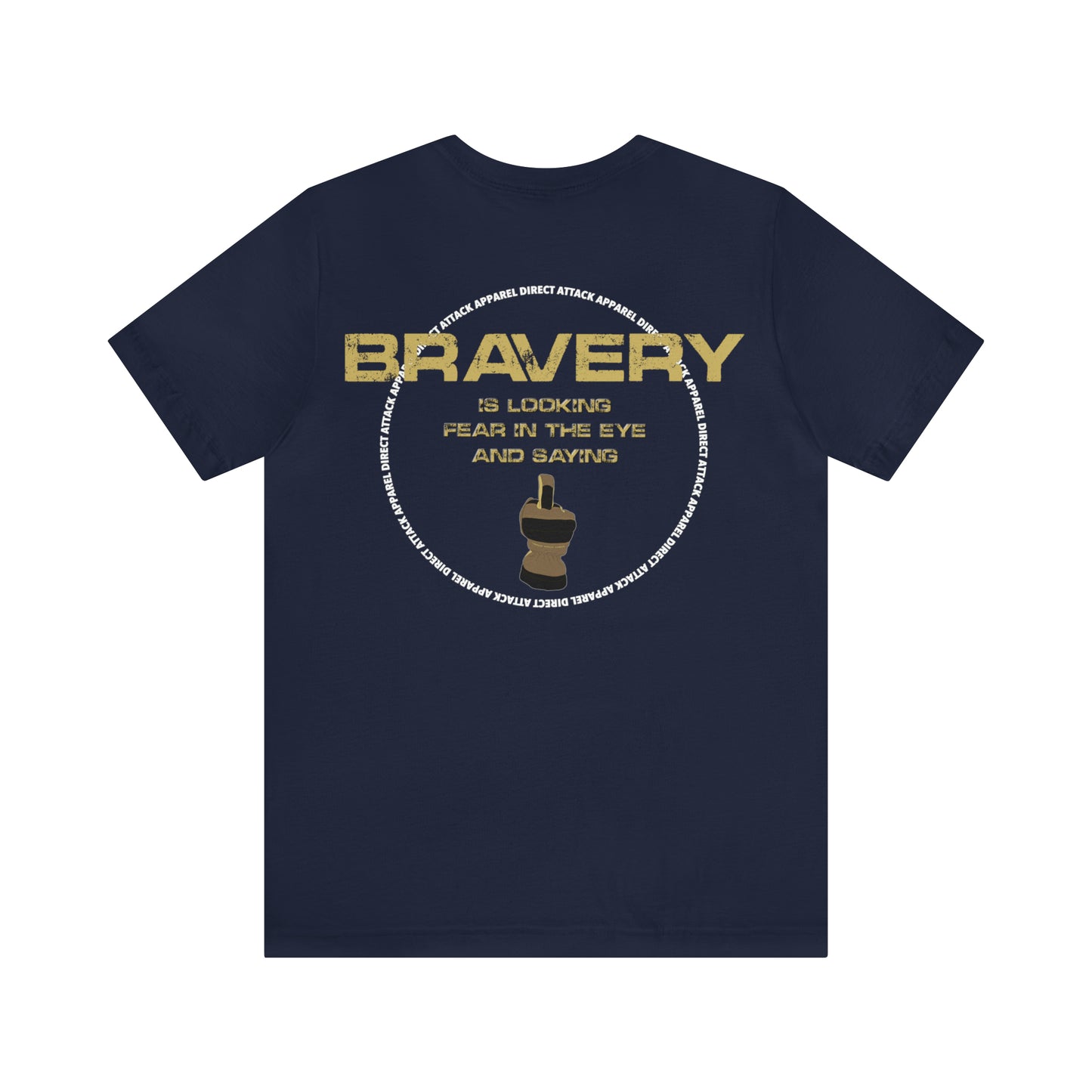 Bravery Shirt