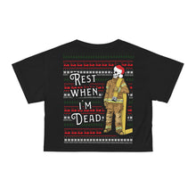 Load image into Gallery viewer, Rest When I&#39;m Dead Crop Shirt
